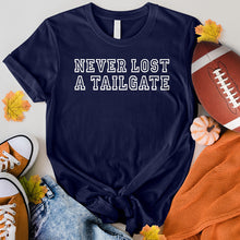 Load image into Gallery viewer, Never Lost A Tailgate Tee
