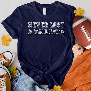 Never Lost A Tailgate Tee