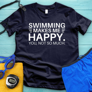 Swimming Makes Me Happy Tee