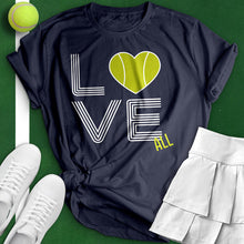 Load image into Gallery viewer, Love All Tennis Team Tee
