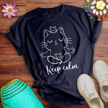 Load image into Gallery viewer, Keep Calm Tee
