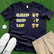 Load image into Gallery viewer, Grip It Rip It Sip It Tee
