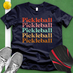 Pickleball Pickleball Pickleball Tee