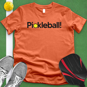 Pickleball! Tee