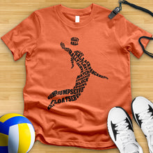 Load image into Gallery viewer, Volleyball Player Typography Tee
