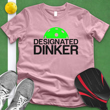 Load image into Gallery viewer, Designated Dinker Tee
