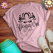 Load image into Gallery viewer, Yoga On My Mind Tee
