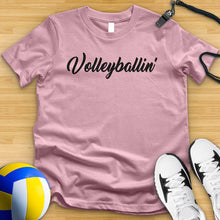 Load image into Gallery viewer, Volleyballin Tee
