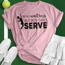 Load image into Gallery viewer, I&#39;m No Waitress Tee
