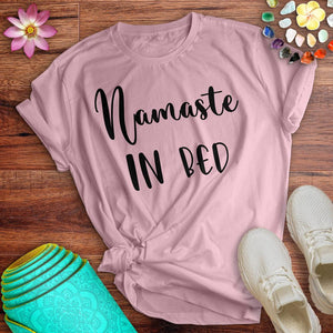 Namaste In Bed Tee