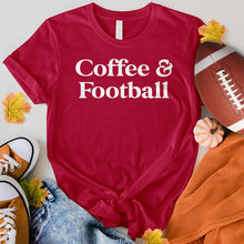 Load image into Gallery viewer, Coffee &amp; Football Tee
