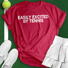 Load image into Gallery viewer, Easily Excited By Tennis Tee
