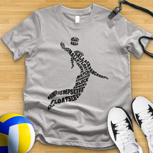 Load image into Gallery viewer, Volleyball Player Typography Tee
