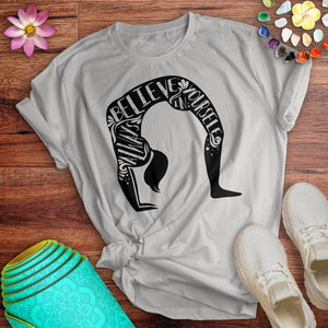 Always Believe In Yourself Tee