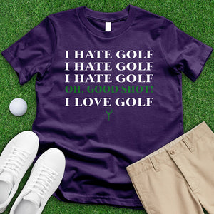 I Hate Golf Tee