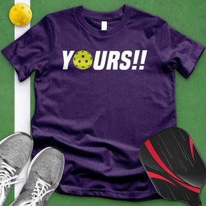 Yours! Tee