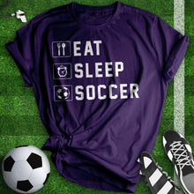 Load image into Gallery viewer, Eat Sleep Soccer Tee
