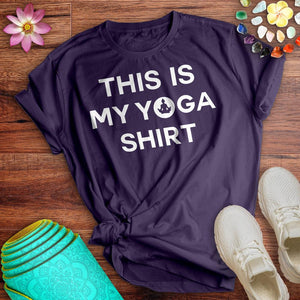 This Is My Yoga Shirt Tee