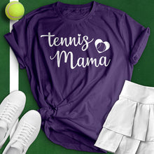 Load image into Gallery viewer, Tennis Mama Tee
