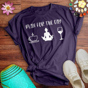 Plan For The Day Yoga Tee