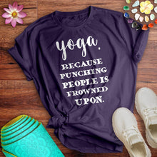 Load image into Gallery viewer, Yoga Because Tee
