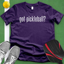 Load image into Gallery viewer, Got Pickle Ball Tee
