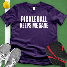 Load image into Gallery viewer, Pickleball Keeps Me Sane Tee
