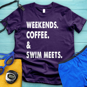 Weekends Coffee & Swim Meets Tee