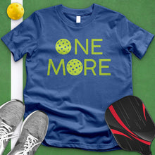 Load image into Gallery viewer, One More Pickle Ball Tee
