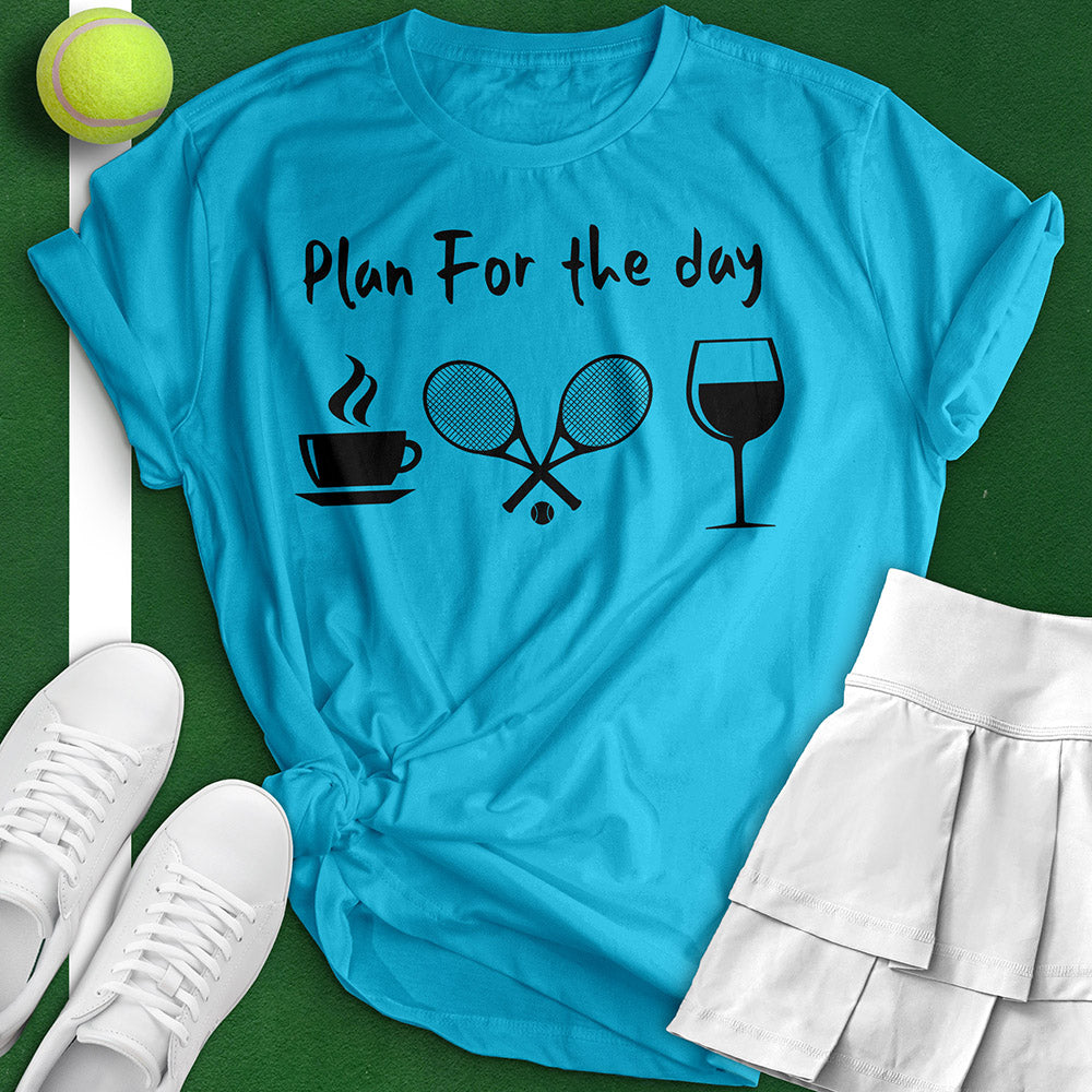 Plan For The Day Tee