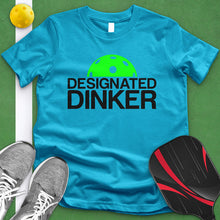 Load image into Gallery viewer, Designated Dinker Tee
