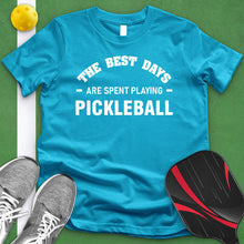 Load image into Gallery viewer, Best Days Are Spent Playing Pickleball Tee
