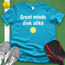 Load image into Gallery viewer, Great Minds Dink Alike Tee
