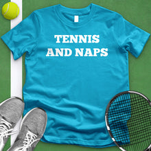 Load image into Gallery viewer, Tennis And Naps Tee
