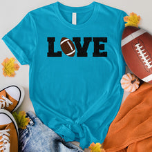 Load image into Gallery viewer, Love Football Tee
