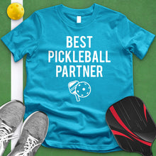 Load image into Gallery viewer, Best Pickleball Partner Tee
