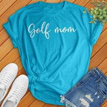 Load image into Gallery viewer, Golf Mom Tee
