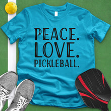 Load image into Gallery viewer, Peace Love Pickleball Tee
