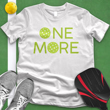 Load image into Gallery viewer, One More Pickle Ball Tee
