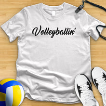 Load image into Gallery viewer, Volleyballin Tee
