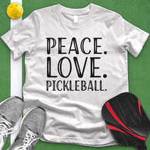 Load image into Gallery viewer, Peace Love Pickleball Tee
