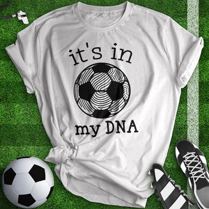 It's In My DNA Tee